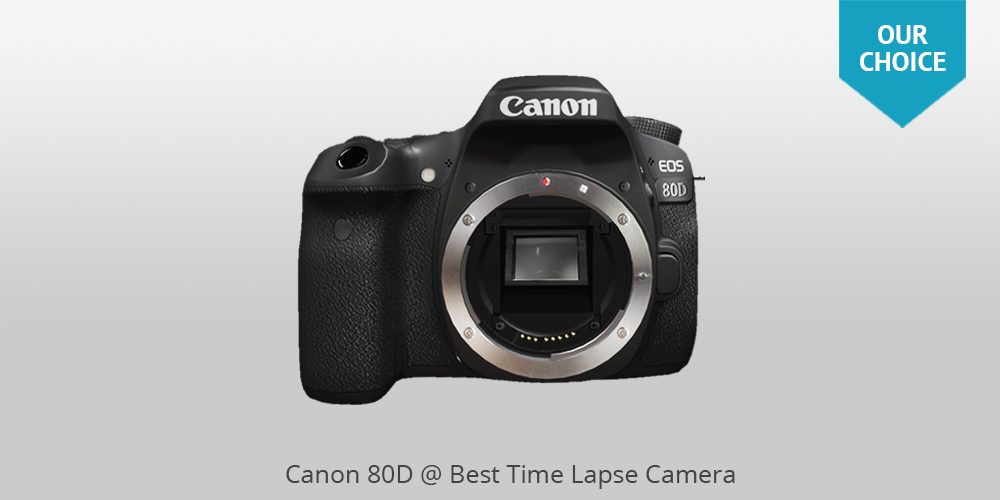 best camera for time lapse video