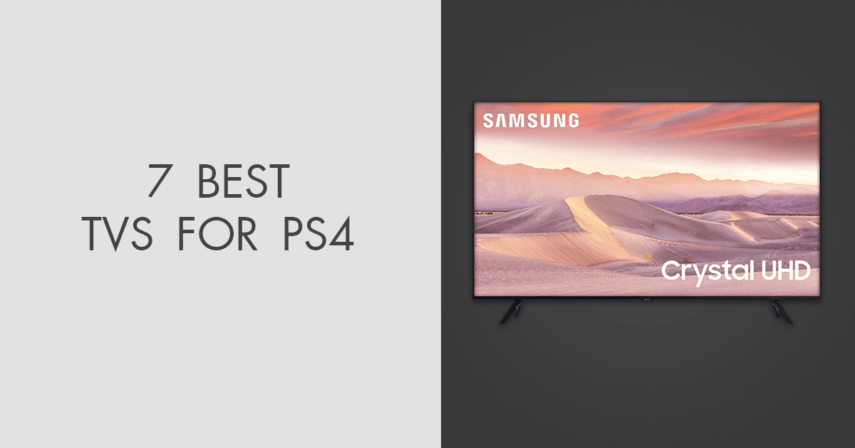 Best tvs online for ps4