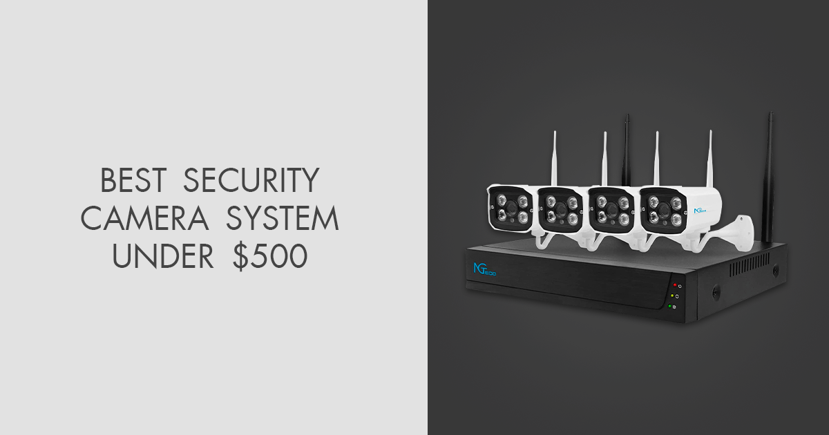 best security camera system under 500