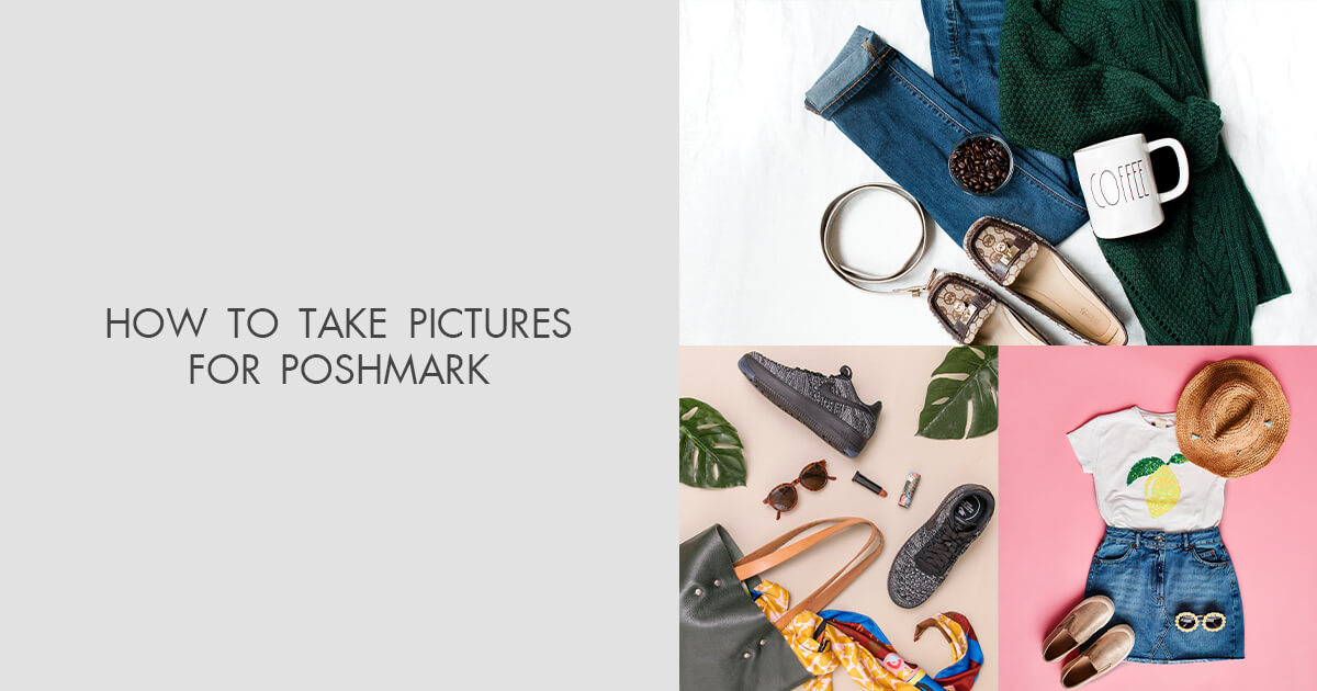 The Poshmark Listing Photography Guide