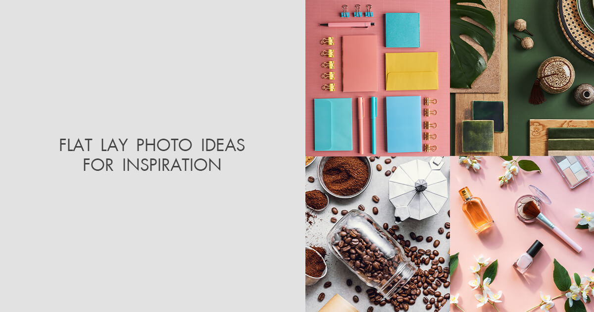 Flat lay photography: A beginner's guide - Adobe