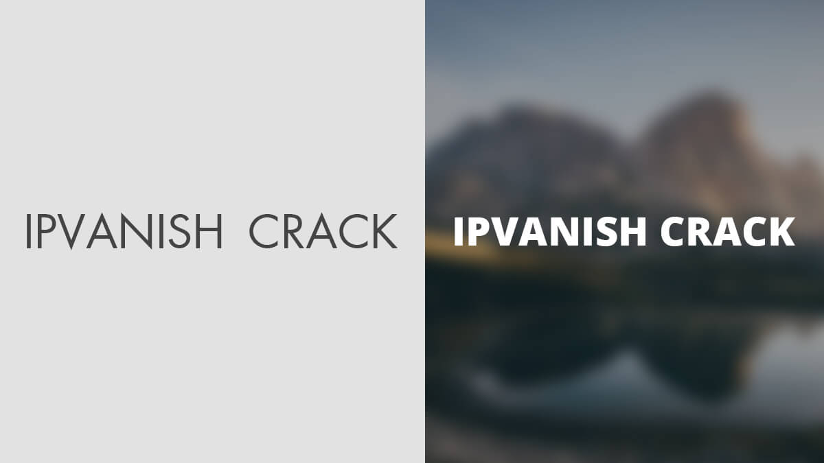 Ipvanish Cracked Vpn For Mac