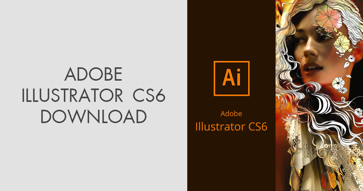 Adobe Illustrator CS6 Download Free