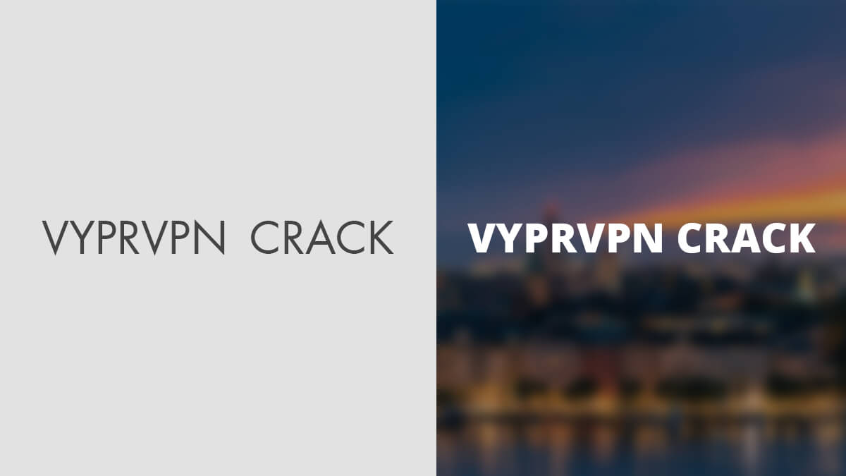 Crack Vyprvpn