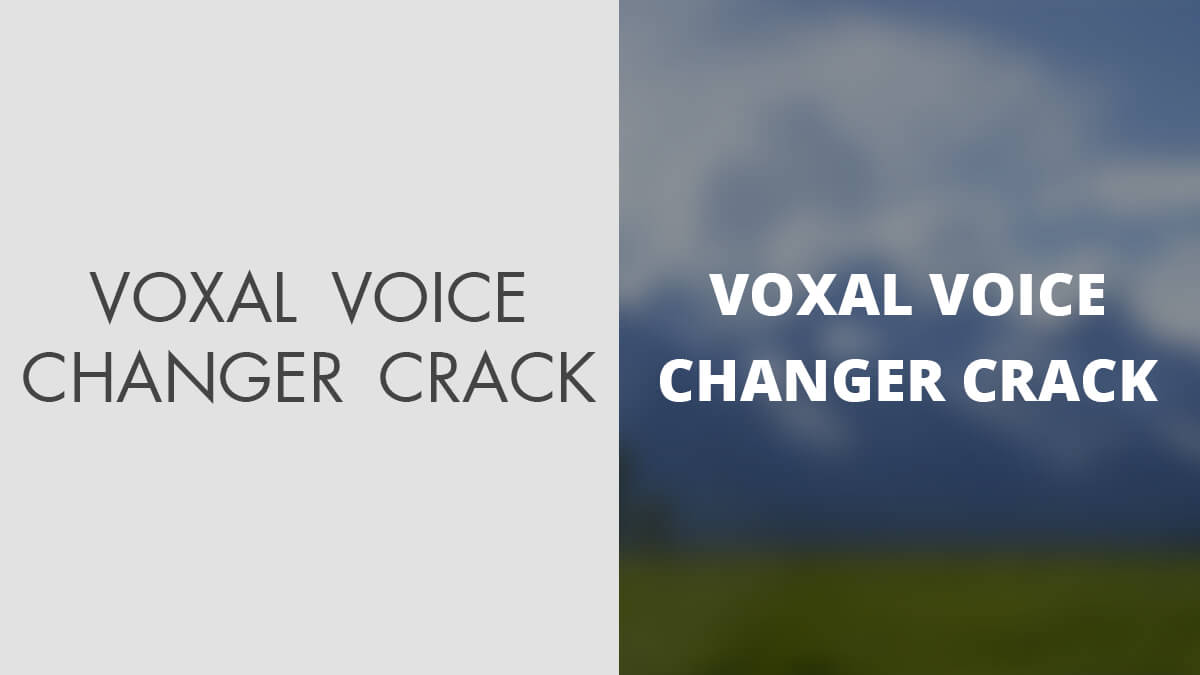 Voxal Voice Changer Mac 4.04 Crack   Registration Code (2020) Free Download