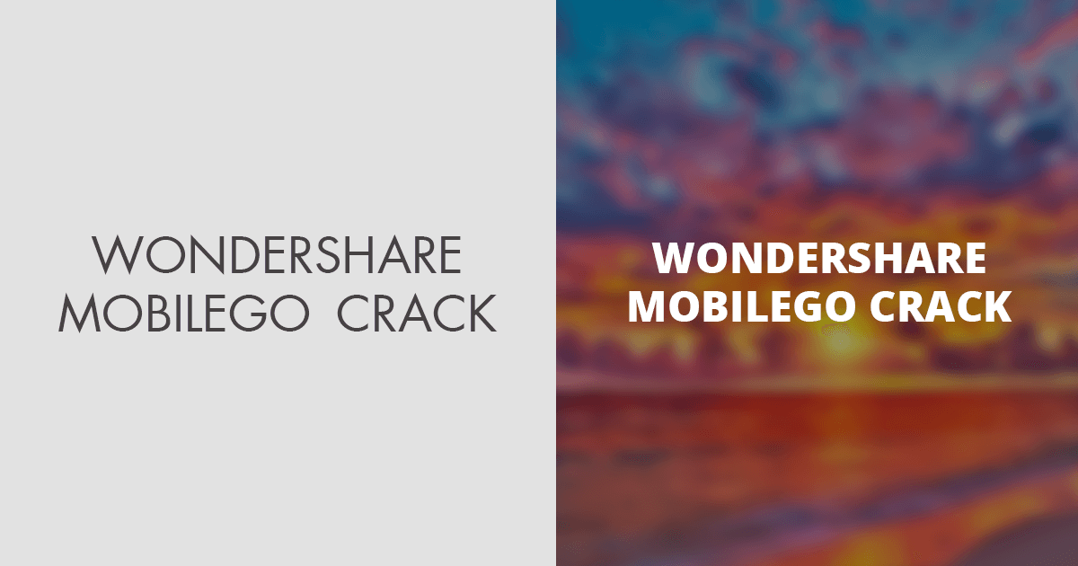 CRACK Wondershare MobileGo 8.5.0.109 Multilingual Crack [SadeemPC]