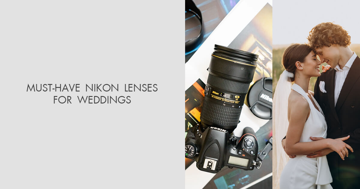 must have nikon lenses for wedding photography