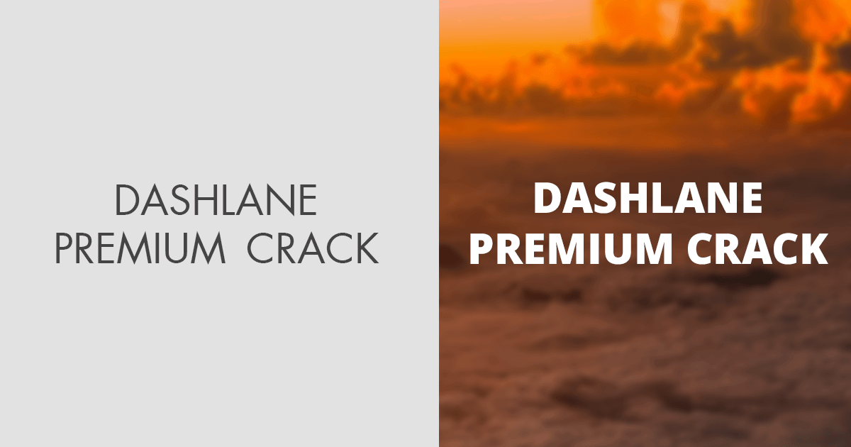 Dashlane Cracked Dashlane Cracked