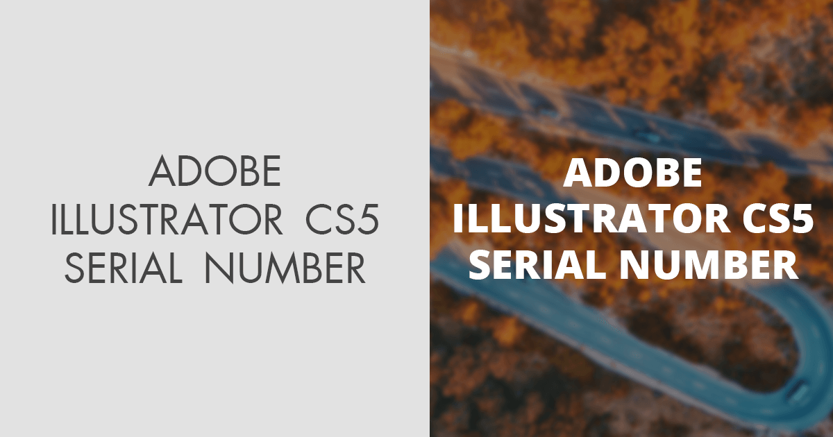 serial number adobe illustrator cs5 extended