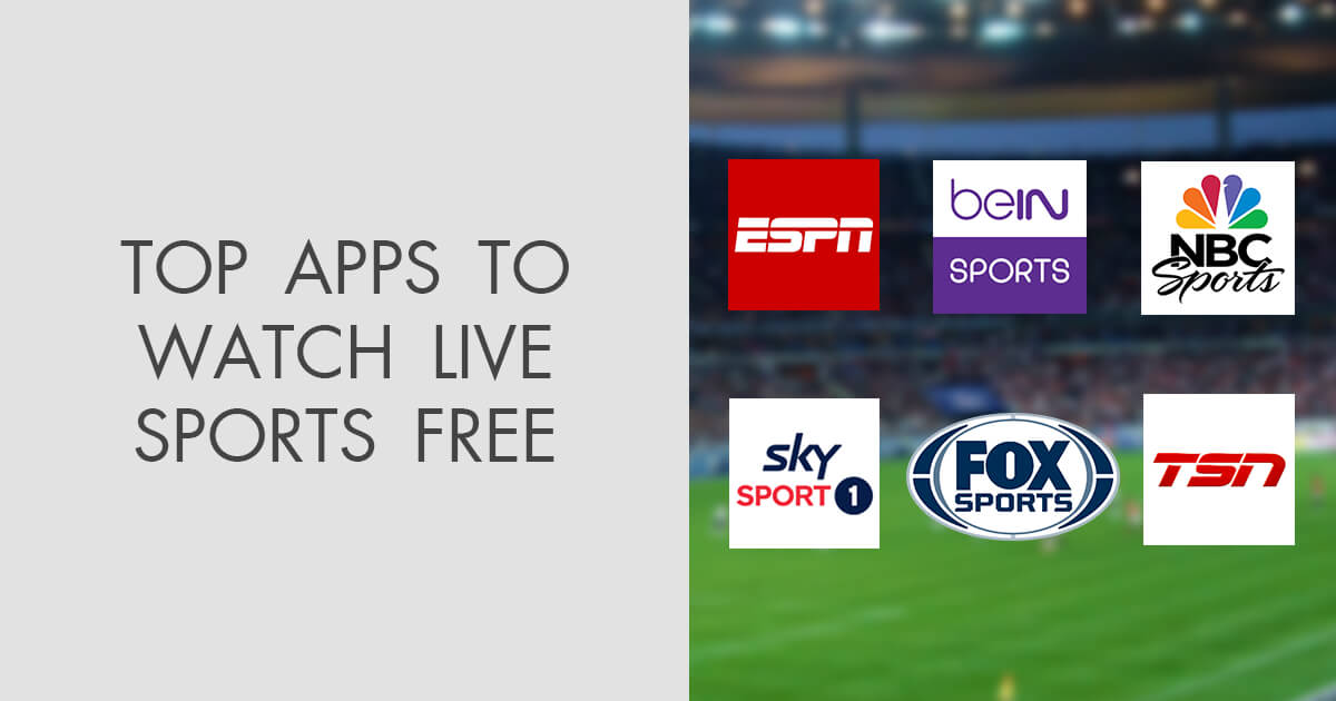 11 Best Apps to Watch Live Sports Free in 2024