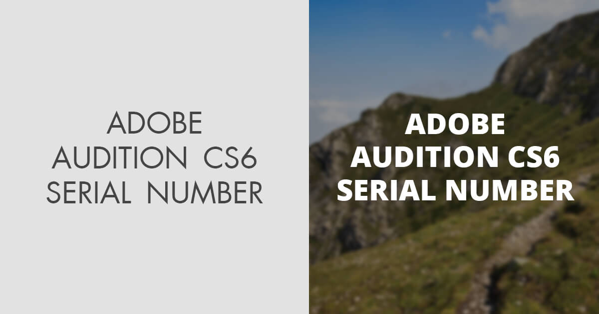 Adobe Audition Cs6 Serial Keygen, Crack Free Download