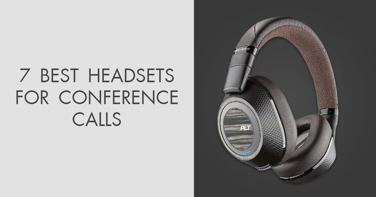 7 Best Headsets For Conference Calls in 