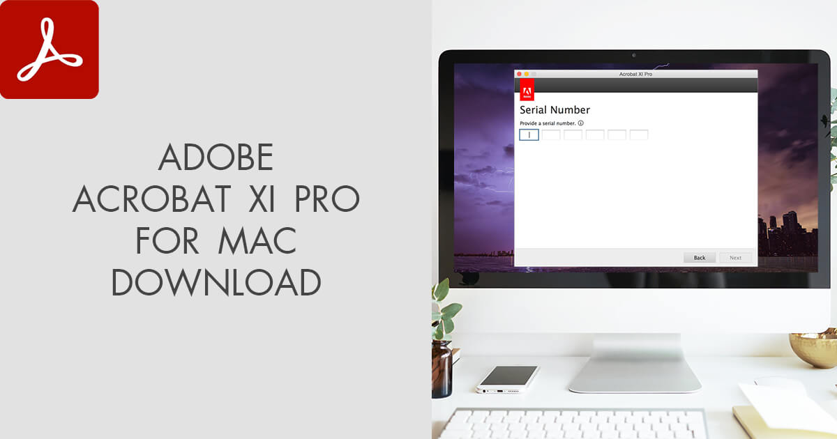 Download Free Adobe Acrobat X Pro For Mac