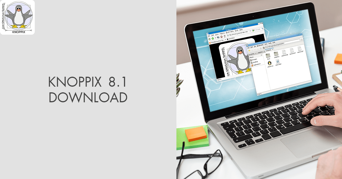 Knoppix 8.1 Download (Updated 2024 Version)