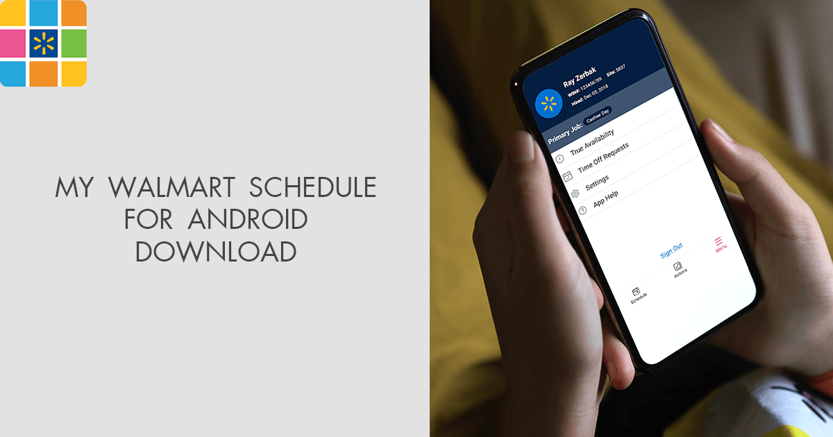 Introducir 87+ imagen my walmart schedule app for android Viaterra.mx
