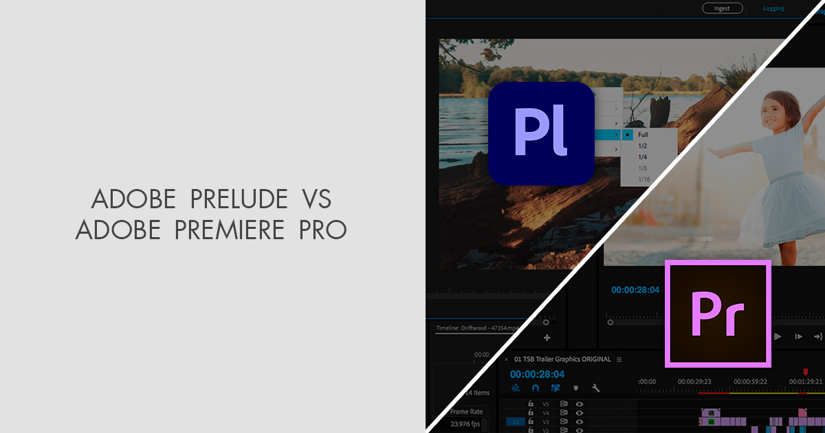 Adobe prelude store vs premiere