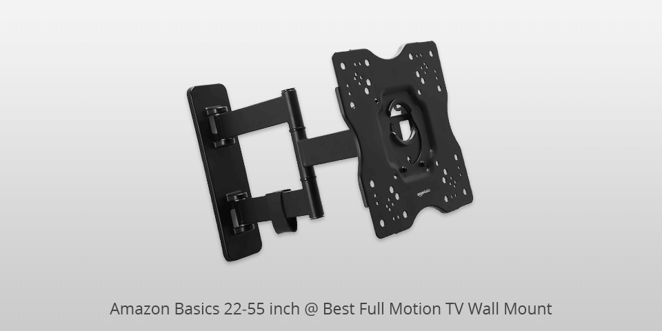 15 Best Full Motion TV Wall Mounts In 2024