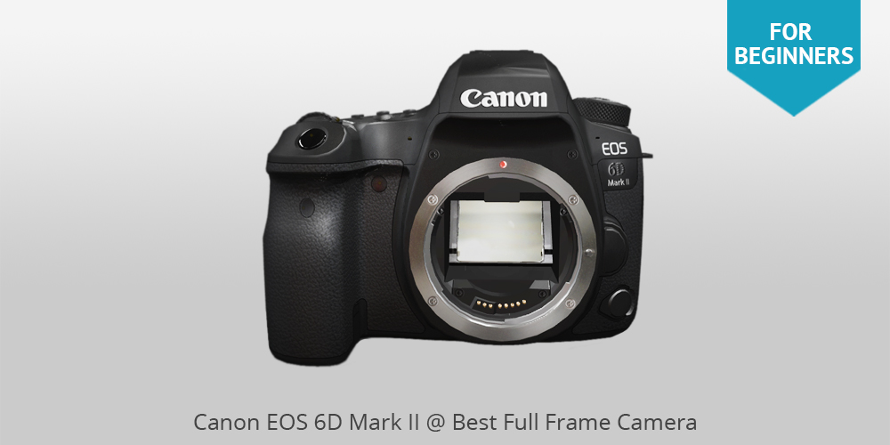 canon eos 6d mark ii best full frame camera