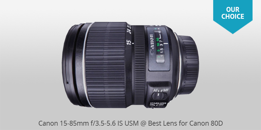 10 Best Lenses for Canon 80D in 2023