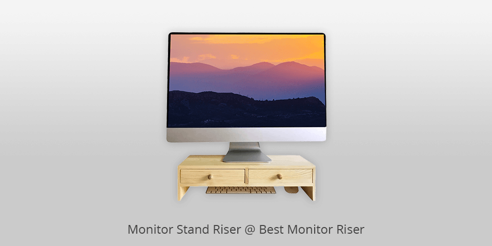 9 Best Monitor Risers in 2023