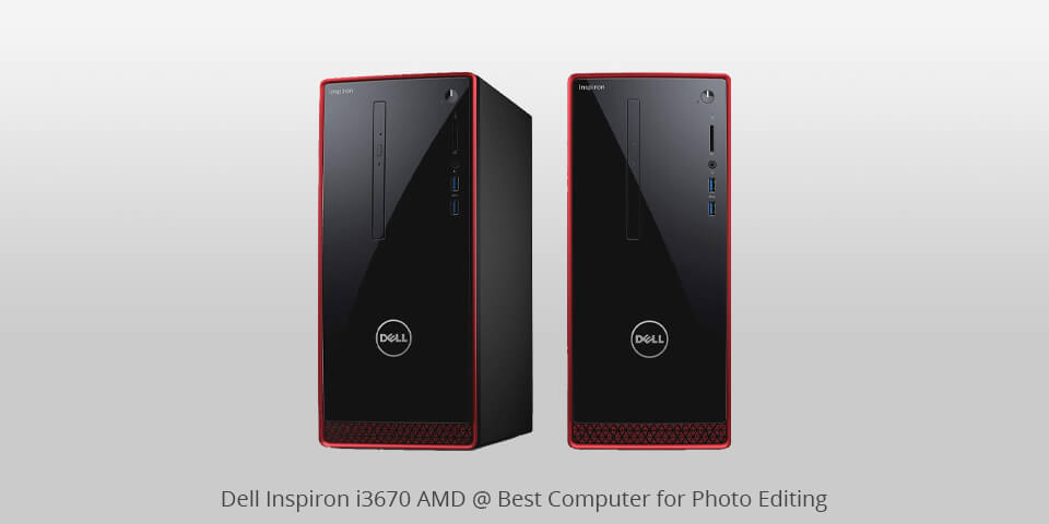 dell inspiron i3670 amd for photo editing