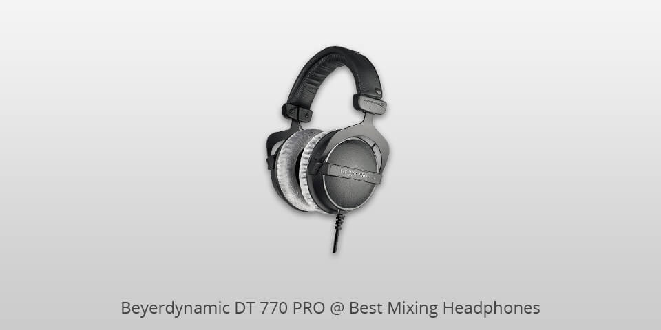 best beyerdynamic headphones for mixing