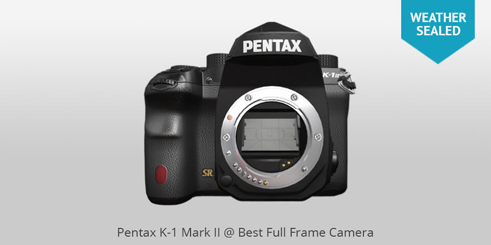 pentax k-1 mark ii best full frame camera