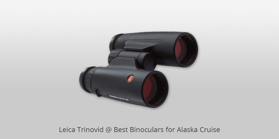 binoculars for alaska cruise leica