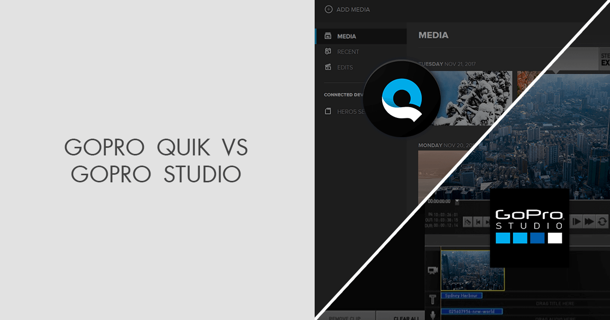 GoPro Quik vs GoPro Studio: Which Software Is Better?