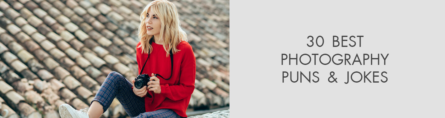 Photography Puns & Jokes