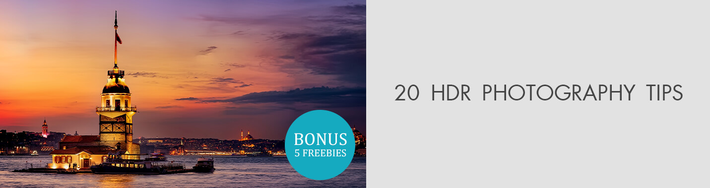 20 HDR Photography Tips – How to Shoot HDR Photos