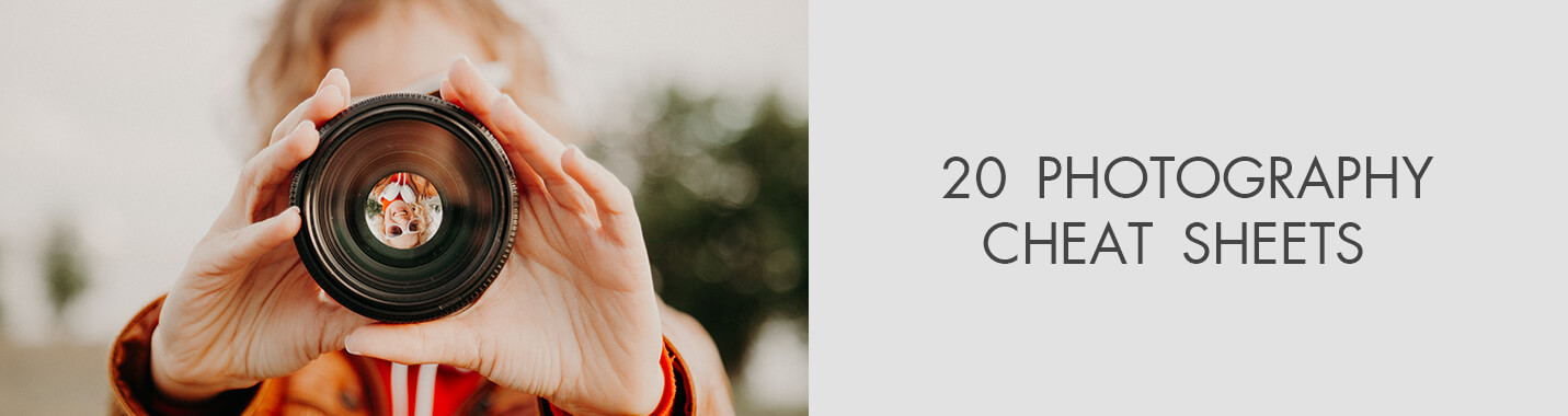 20 Photography Cheat Sheets & Infographics