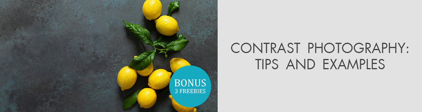 Contrast in Photography: 15 Tips and Examples