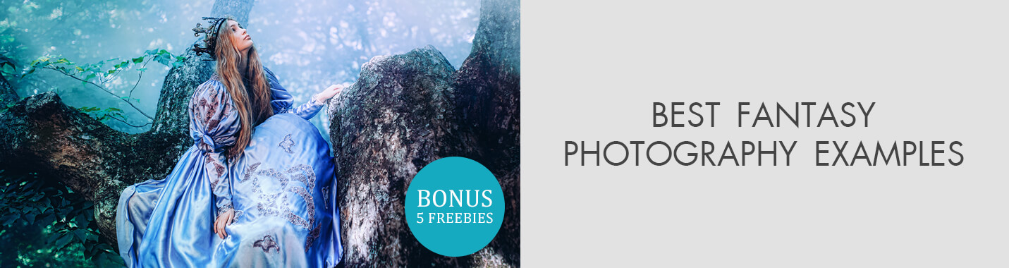 24 Beautiful Fantasy Photography Examples & Ideas