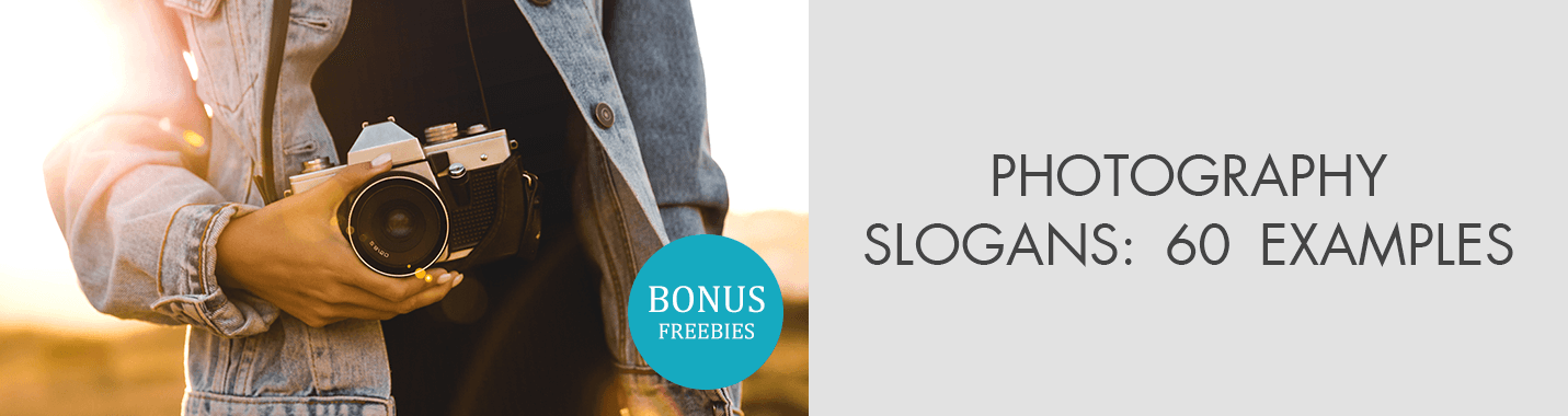 Photography Slogans Guide: 60 Examples