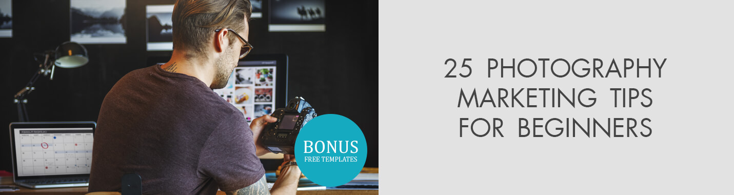 Photography Marketing Tips for Beginners