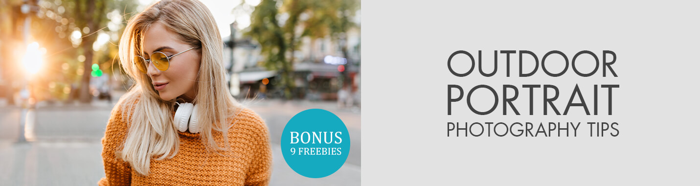 Outdoor Portrait Photography Tips