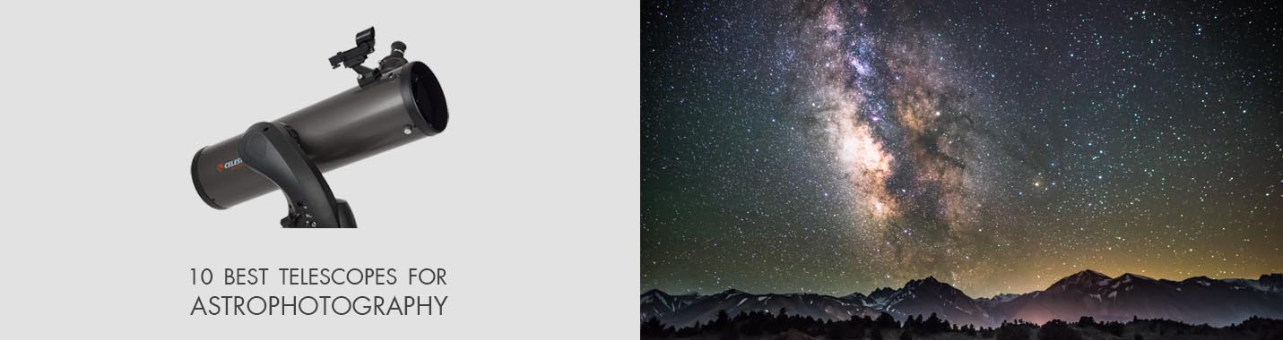 Best Telescope for Astrophotography