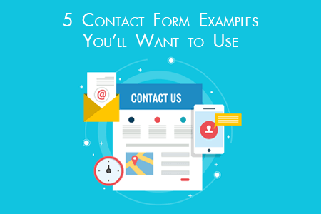 5 Contact Form Examples You’ll Want to Use