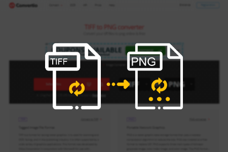 تعلم كيفية تحويل TIFF إلى PNG دون فقدان الجودة: طرق مجانية وبسيطة