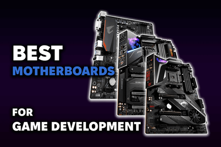 15 Best Motherboards for Game Development in {{%year}}