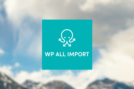 Powerful XML & CSV WP All Import Plugin Review {{%year}}