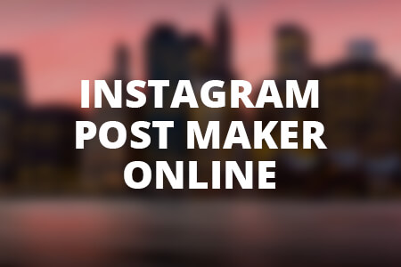 Instagram Post Maker