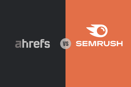 Ahrefs vs Semrush: Why I Give Preference to Semrush