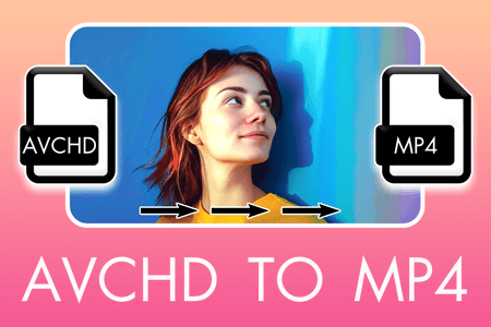 8 Best AVCHD to MP4 Converters for Video Creators in {{%year}}