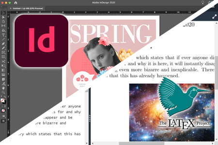 Adobe InDesign vs LaTeX: Which Is NOT for Designers?