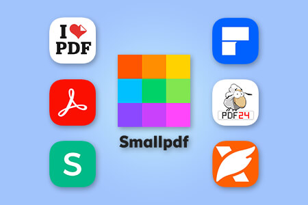 7 Best PDF Tools Like Smallpdf for Every Task