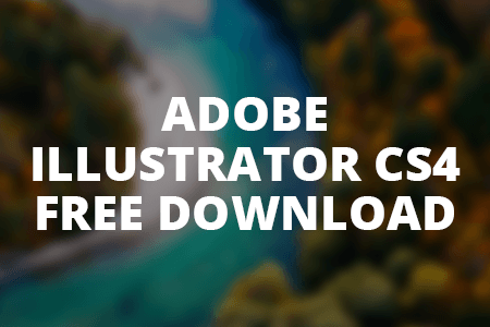 Adobe illustrator CS4 تحميل | تحميل Adobe Illustrator CS4 مجانا