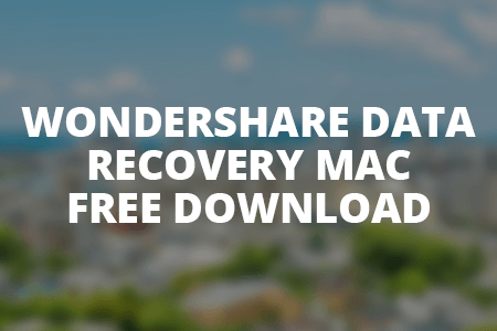 Wondershare Data Recovery Mac
