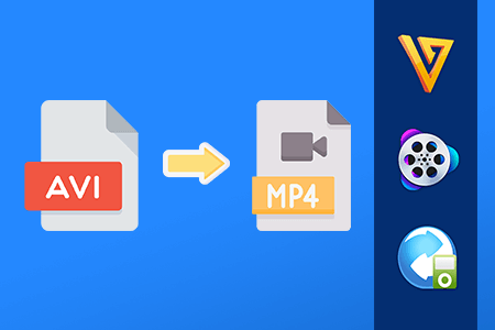 12 Best AVI to MP4 Converters in 2020